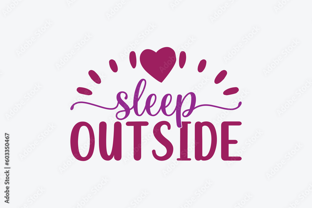 sleep outside 