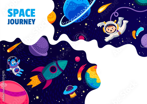 Cartoon space poster. Astronaut, alien, rocket and space planet in outer starry galaxy landscape. Vector funny cosmonaut float in weightlessness among spaceship, asteroids and stars, interstellar trip
