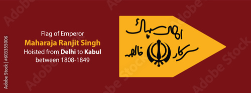 The flag of Maharaja Ranjit Singh, first emperor of the Sikh empire. It flew from Delhi to Kabul 1808 - 1849. Above which is written in Persian Akal Sahai and Sarkar-e-Khalsa. Sher-A-Punjab Flag