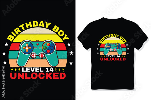 birthday boy level  14 unlocked gaming  t shirt, gaming quotes t shirt, Gamer t-shirt Design
