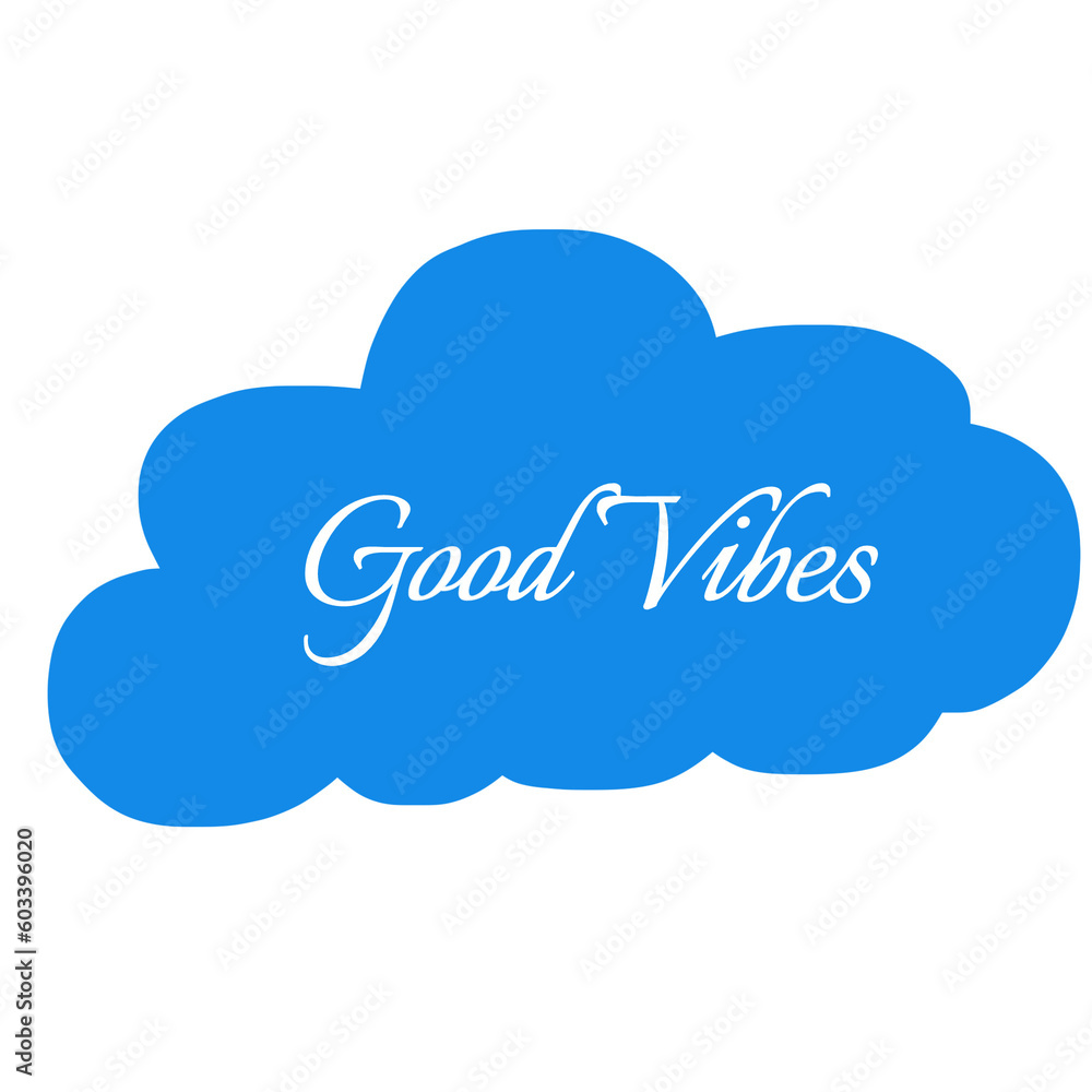 Good vibes Good vibes