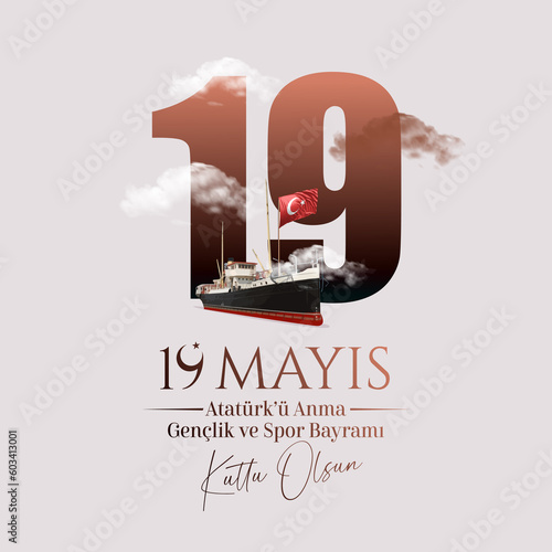 Happy May 19 is the Commemoration of Atatürk, youth and sports day. Translate: 19 Mayıs Atatürk'ü Anma Gençlik ve Spor Bayramı kutlu olsun.