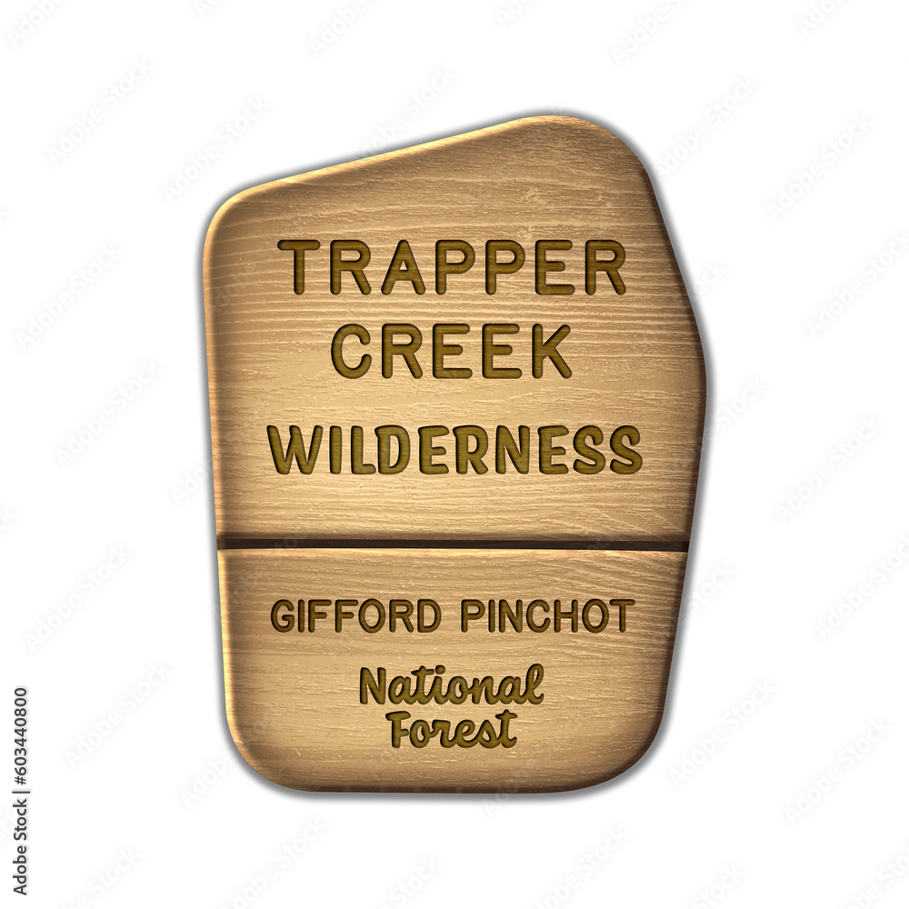 Trapper Creek National Wilderness, Gifford Pinchot National Forest Washington wood sign illustration on transparent background