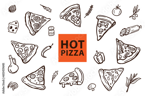 Hot pizza poster. Pizza slices and Ingredients vector pattern with text. Doodle outline illustration for poster, package, interior or menu design.