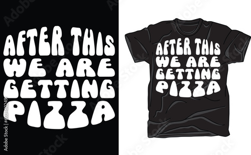After this we're getting pizza, Trendy Tshirt, Gildan Unisex Shirt, Pizza, Bridesmaid Shirt, Bridesmaid Gift, Workout