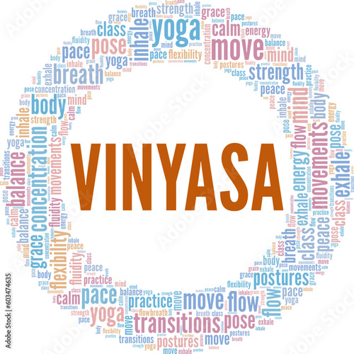 Vinyasa Yoga word cloud conceptual design isolated on white background.