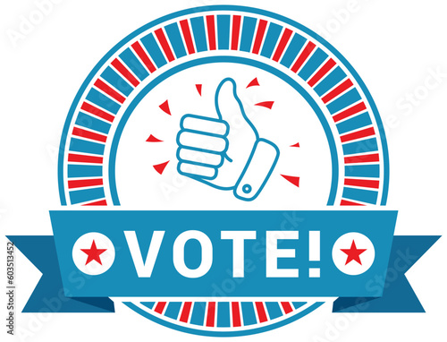 Vote badge political election voice symbol with thumb up and blue ribbon isometric vector