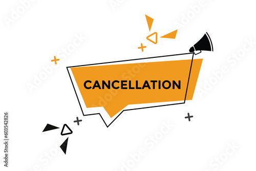 Cancellation  button web banner templates. Vector Illustration 
