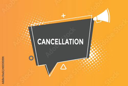 Cancellation  button web banner templates. Vector Illustration 
