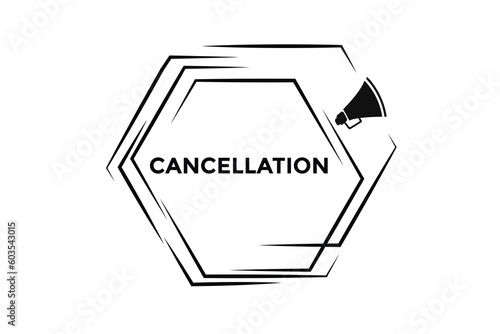 Cancellation  button web banner templates. Vector Illustration 
