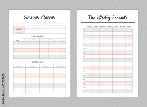 Semester Planner and Weekly Schdule. 