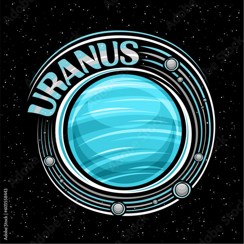 Vector logo for Uranus, decorative fantasy print with rotating planet uranus and many moons, gas windy surface, cosmo badge with unique brush lettering for blue text uranus on black starry background