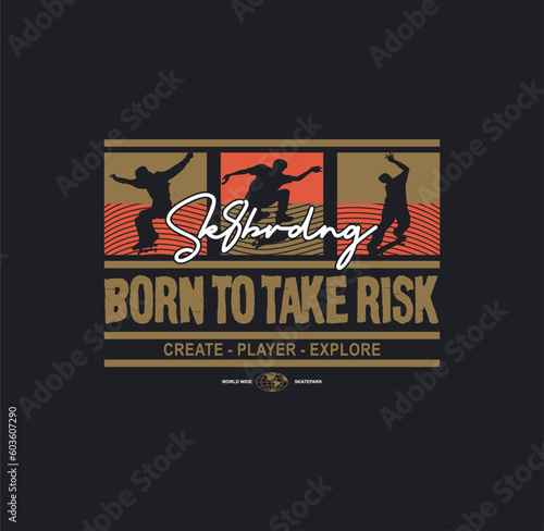 Skate board sport typography, tee shirt graphics, vectors illustration.