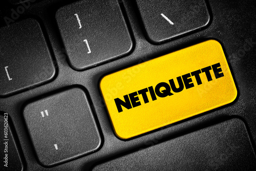 Netiquette is a set of rules that encourages appropriate and courteous online behavior, text concept button on keyboard