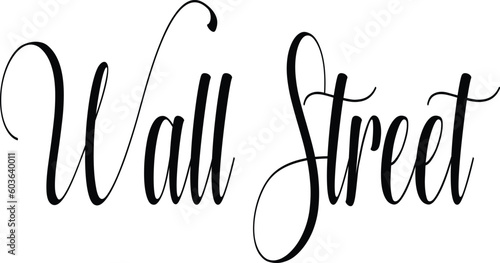 Wall Street finacial districtNew York text sign illustration on White background