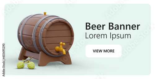 Template for top part of web page. Horizontal advertising of cask beer. Colored 3D elements. Wooden barrel with tap for pouring beer, green cones of hops. Banner with text and button