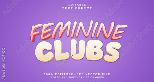 Editable text style effect - Feminine Clubs text style theme.