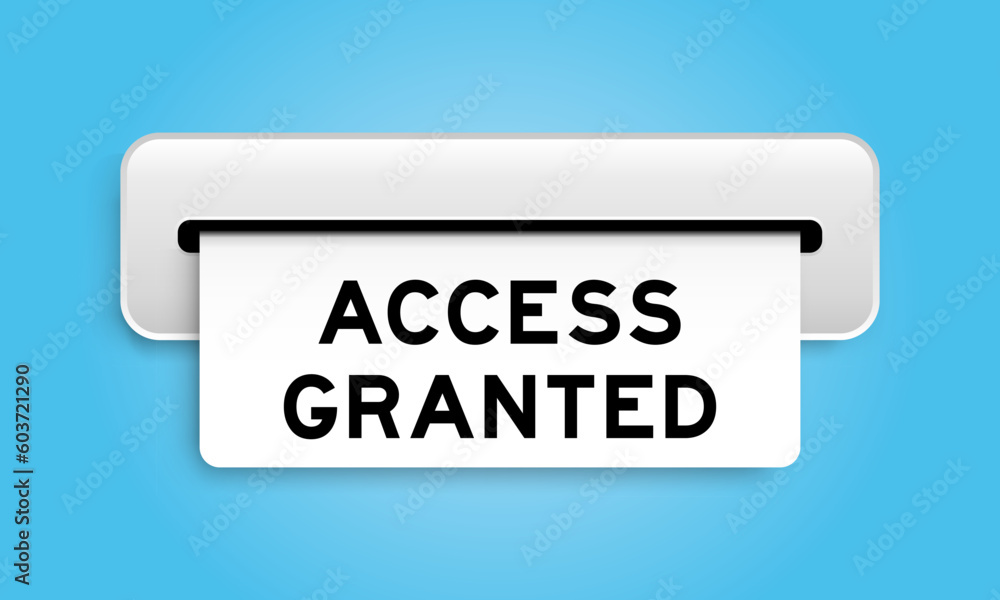 White coupon banner with word access granted from machine on blue color background White coupon banner with word access granted from machine on blue color background