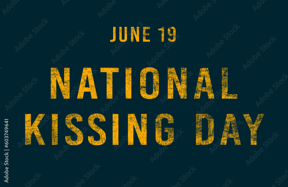 Happy National Kissing Day, June 19. Calendar of June Text Effect, design