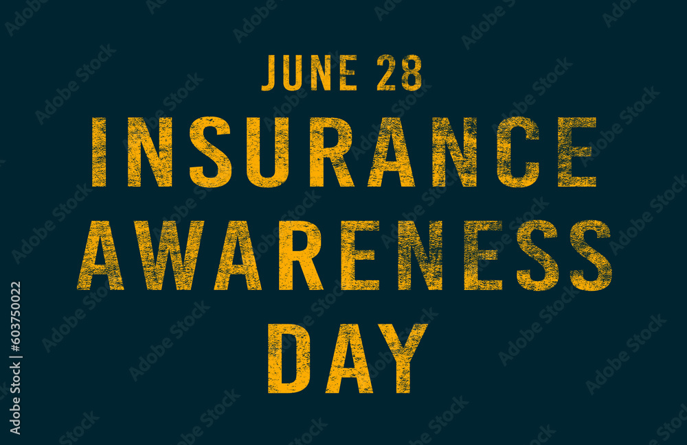 Happy Insurance Awareness Day, June 28. Calendar of June Text Effect, design