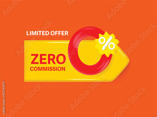 0 percents banner - zero commission special offer layout template with 3D zero.  Tag label, sale banner with super zero 0% discount. 3d rendering.