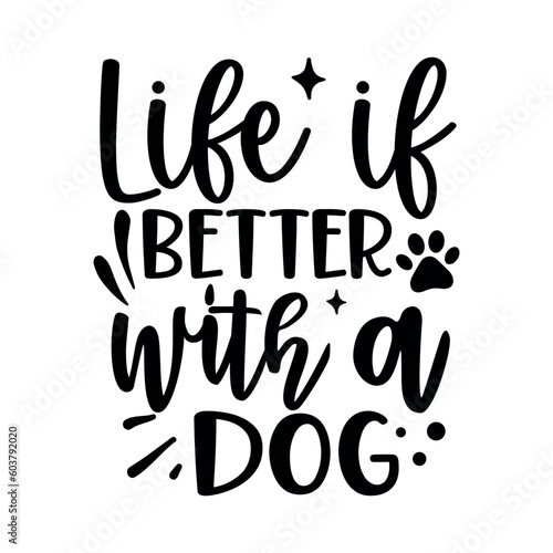 Dog Quote Typography Design