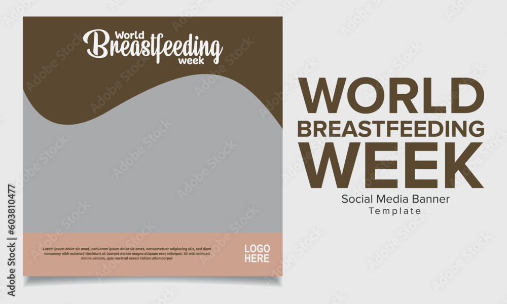 Obraz premium The newest world breastfeeding week theme or social media feed
