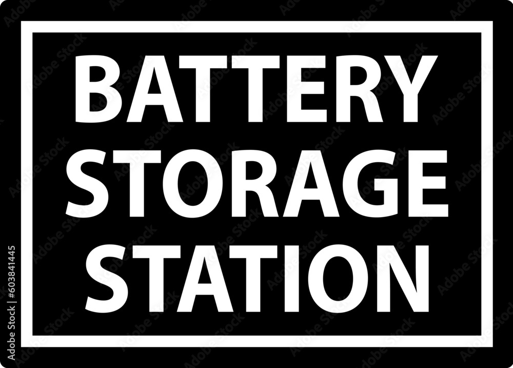 Battery Charging Area Sign Battery Storage Station
