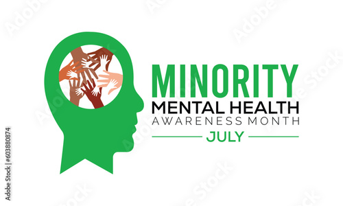 Minority mental health awareness month. National minority mental health awareness month of july. greeting card, poster with background. Vector illustration design.