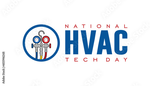 National HVAC Tech Day, Holiday concept. Template for background, banner, card, poster, t-shirt with text inscription