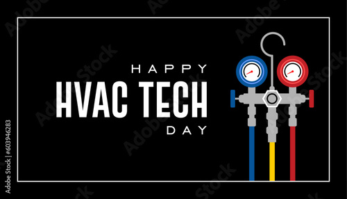 HVAC Tech Day, Holiday concept. Template for background, banner, card, poster, t-shirt with text inscription