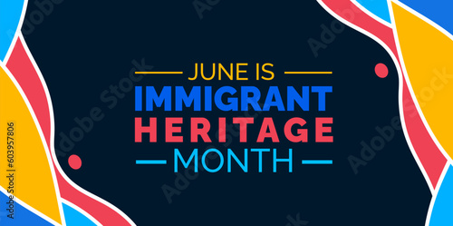 Immigrant Heritage Month background or banner design template celebrated in june. vector illustration.