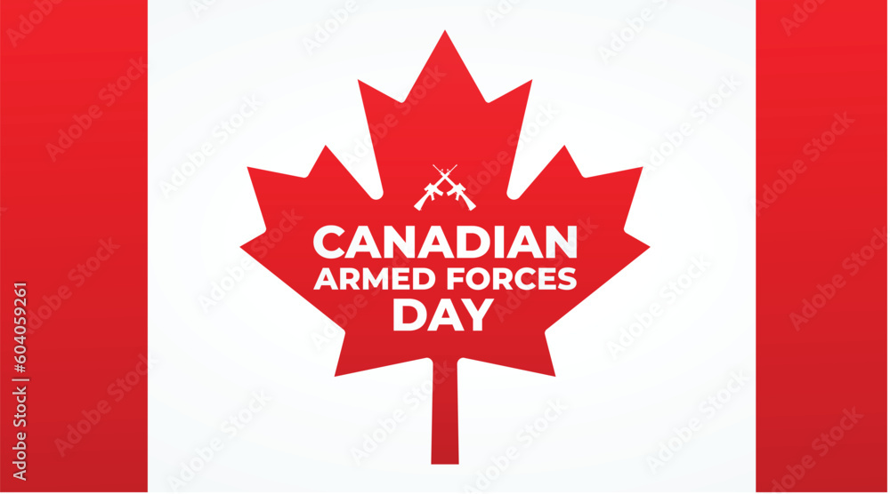 Canadian Armed Forces Day. National holiday, celebrated annual in June. Canada flag. Maple leaf design. Special tribute to the men and women of the Armed Forces. Poster, card, banner and background Canadian Armed Forces Day. National holiday, celebrated annual in June. Canada flag. Maple leaf design. Special tribute to the men and women of the Armed Forces. Poster, card, banner and background