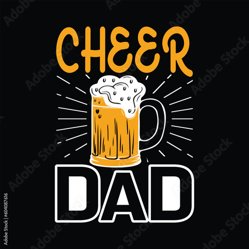 Cheer dad - Dad t shirt design .