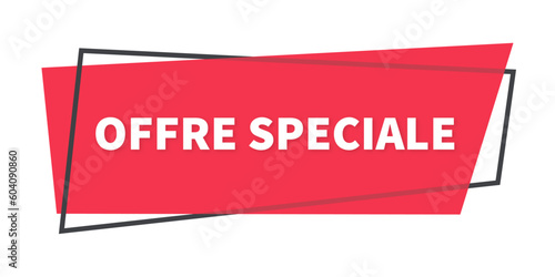 offre spéciale