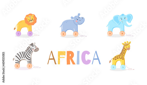 Set of African animals: lion, hippo, elephant, zebra, giraffe. Cute bright wooden toys on wheels for babies. Children's vector illustration on the theme of safari in cartoon style.