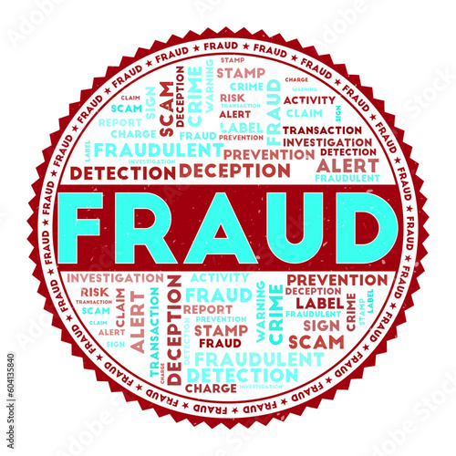 FRAUD word image. Fraud concept with word clouds and round text. Nice colors and grunge texture. Attractive vector illustration.