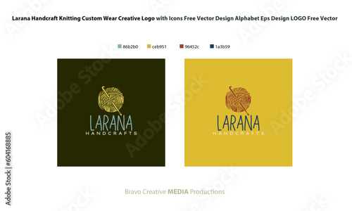Larana Handcraft Knitting Custom Wear Creative Logo with Icons Free Vector Design Alphabet Eps Design LOGO Free Vector