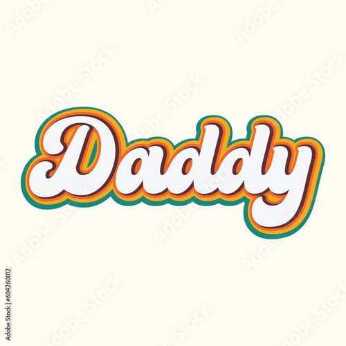 Daddy Retro Father’s Day T-Shirt Design