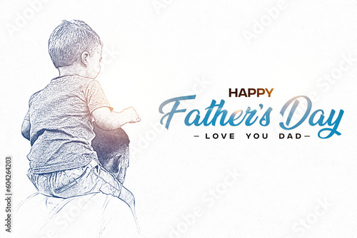 Happy Fathers Day, Father and son sketch, father and son memories photo