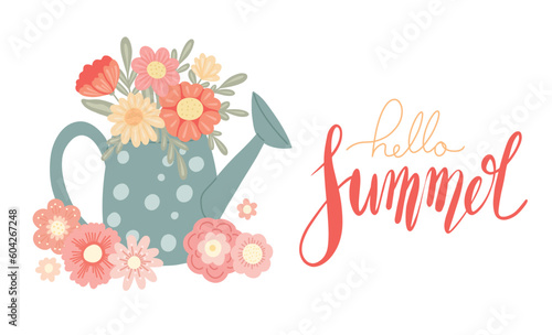 Slogan hello summer. Vector horizontal card with flat hand drawn illustration of a garden watering can and lush poppies bouquet with lettering.