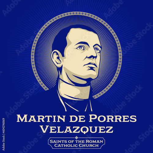 Catholic Saints. Martin de Porres Velazquez (1579-1639) was a Peruvian lay brother of the Dominican Order.