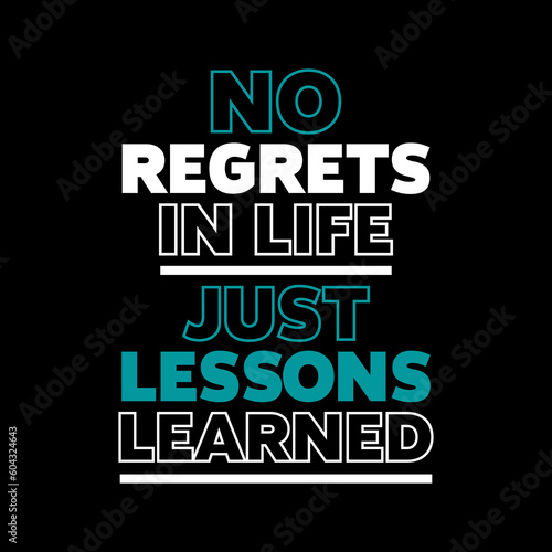 Motivational quote for t-shirt prints. Inspirational quote for posters and t-shirt print.