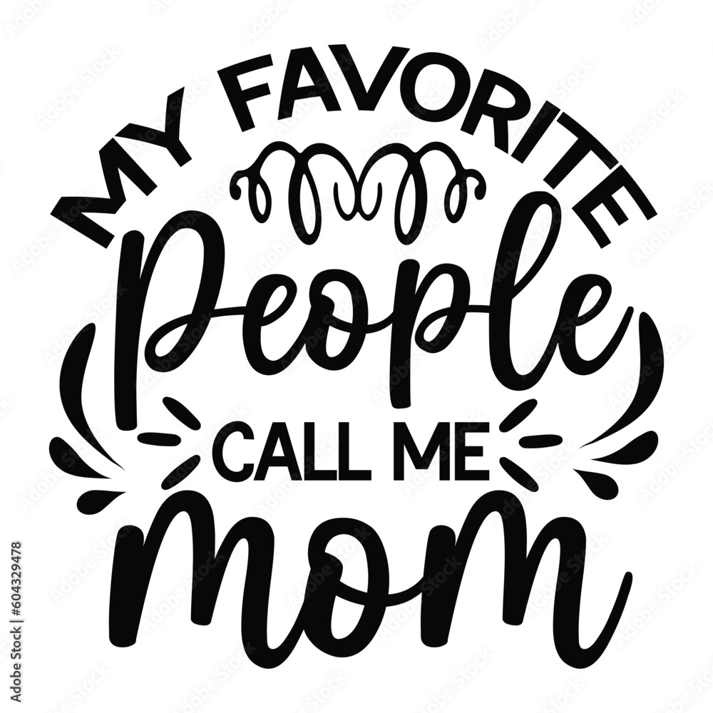 Mother's Day typography shirt design for mother lover mom mommy mama Handmade calligraphy vector illustration Silhouette Mother's Day typography shirt design for mother lover mom mommy mama Handmade calligraphy vector illustration Silhouette