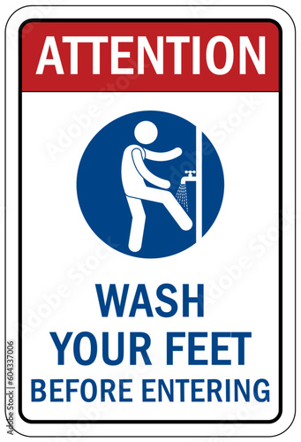 Foot wash sign and labels wash your feet before enteing