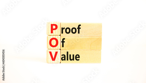 POV Proof of value symbol. Concept words POV Proof of value on beautiful wooden block. Beautiful white table white background. Business and POV Proof of value concept. Copy space.