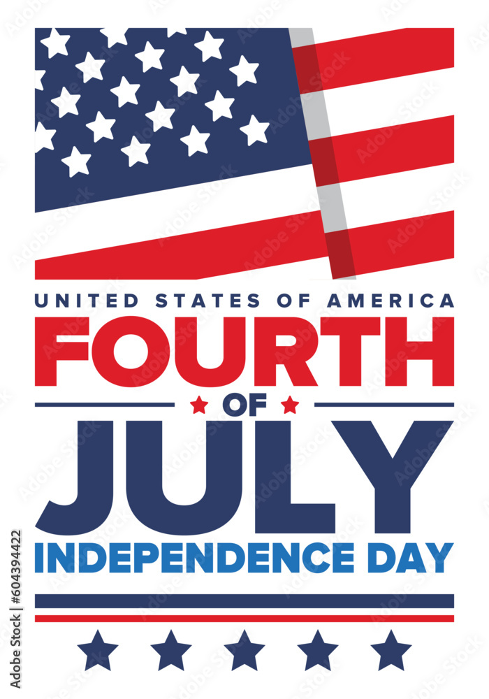 Independence Day in United States of America. The Fourth of July. Happy national holiday, celebrated annual in July 4. American flag. Country freedom day. Patriotic event design. Vector poster Independence Day in United States of America. The Fourth of July. Happy national holiday, celebrated annual in July 4. American flag. Country freedom day. Patriotic event design. Vector poster