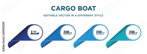 cargo boat icon in 4 different styles such as filled, color, glyph, colorful, lineal color. set of vector for web, mobile, ui