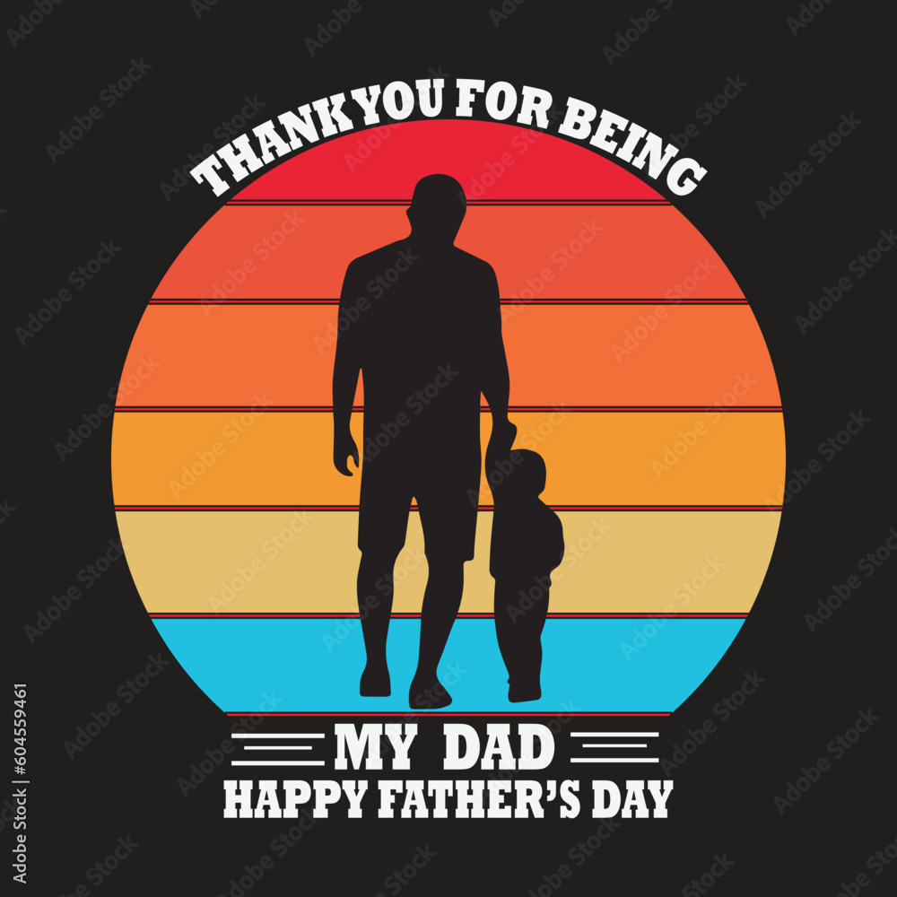 My first father's day t-shirt design,Best dad ever design,Happy father's day design,Funny Quote ,Dad Funny design, Daddy Shirt,Funny Saying.