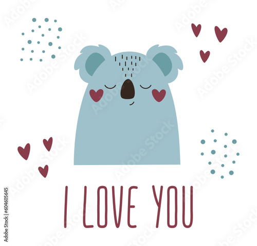 Cute cartoon vector character koala. Vector print of a cute koala and the inscription I love you. Can be used to design t-shirts, notepads and kids room decor.